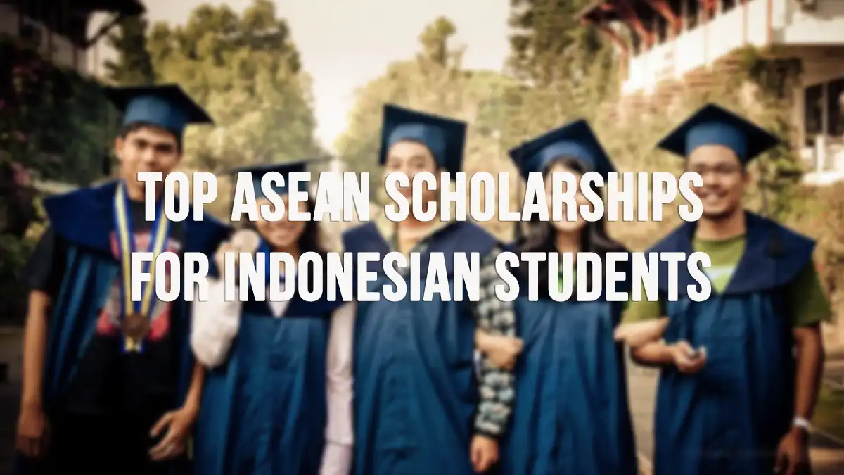 ASEAN Scholarships for Indonesian