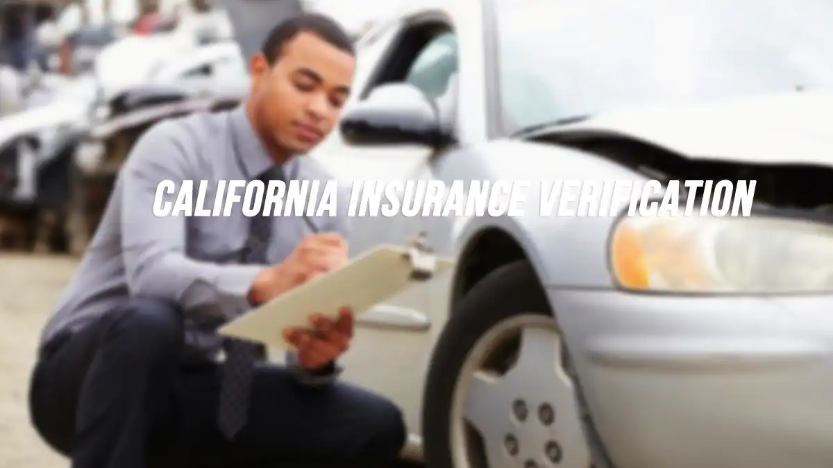 California Insurance Verification