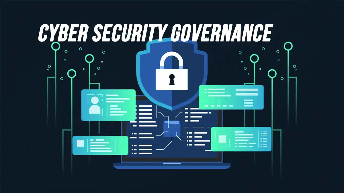 Cyber Security Governance