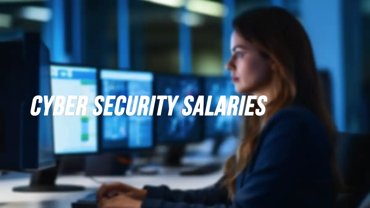 Cyber Security Salaries