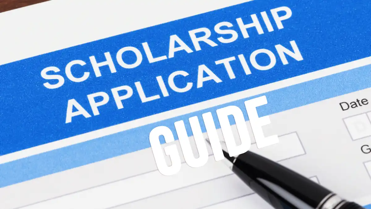 Scholarship Application Guide